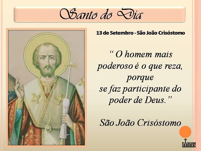Dia de São João Crisóstomo Imagem 1