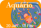 Aquário 20 Jan - 18 Fev