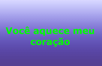 Você aquece meu coração