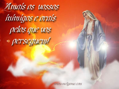 Amais os vossos inimigos e orais pelos que vos perseguem!