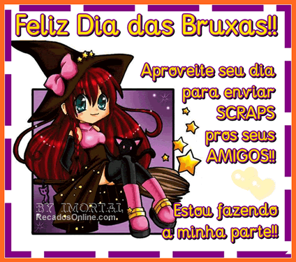 Feliz Dia das Bruxas! Aproveite seu dia para enviar scraps pros seus amigos!...