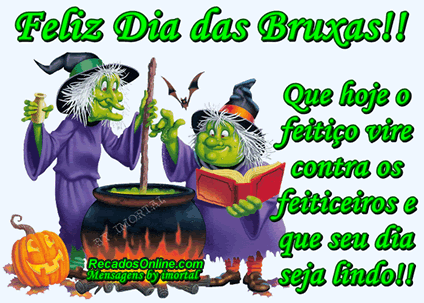 Feliz Dia das Bruxas! Que hoje o feitiço vive contra os feiticeiros e...