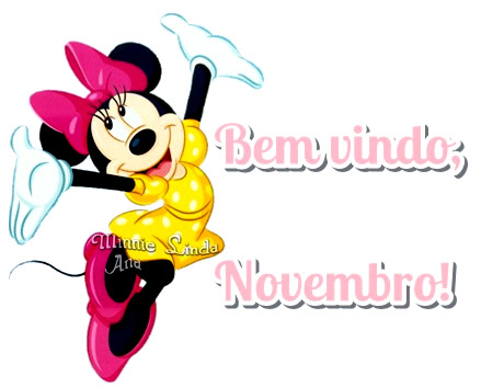 Bem vindo, Novembro!