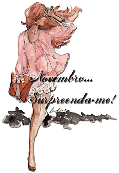Novembro... Surpreenda-me!