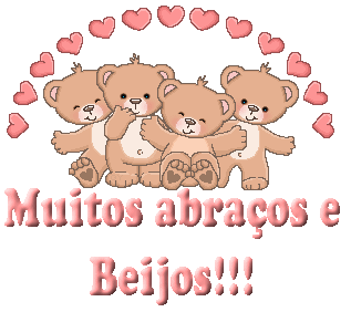 Muitos abraços e Beijos!!!