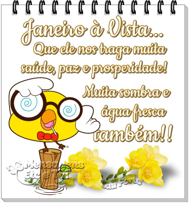 Janeiro à Vista...Que ele nos traga muita saúde, paz e...
