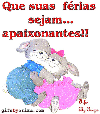 Que suas férias sejam...apaixonantes!!