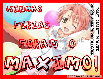 Minhas férias foram o máximo!