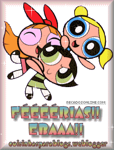 Féééérias!! Ebaaa!!