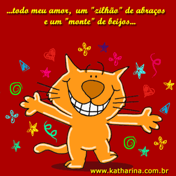 ... todo o meu amor, um zilhão de abraços e um monte de...