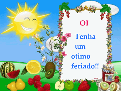 Oi tenha um ótimo feriado!