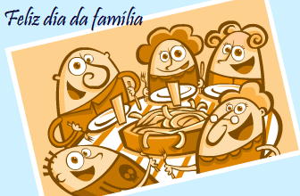 Feliz Dia da Família.
