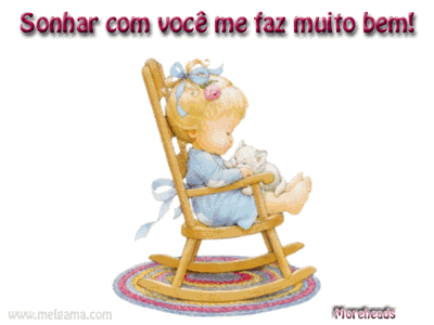 Sonhar com você me faz muito bem!