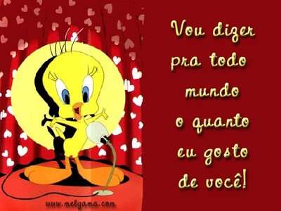 Vou dizer pra todo mundo o quanto eu gosto de você!
