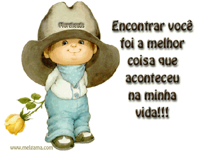 Encontrar você foi a melhor coisa que aconteceu na minha vida!!!