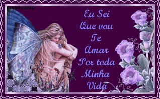 Eu sei que vou te amar Por toda minha vida!