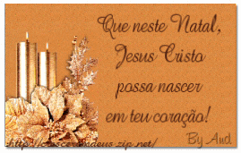 Que neste Natal, Jesus Cristo possa nascer em teu coração!