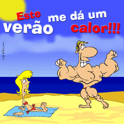 Este Verão me dá um calor!!!