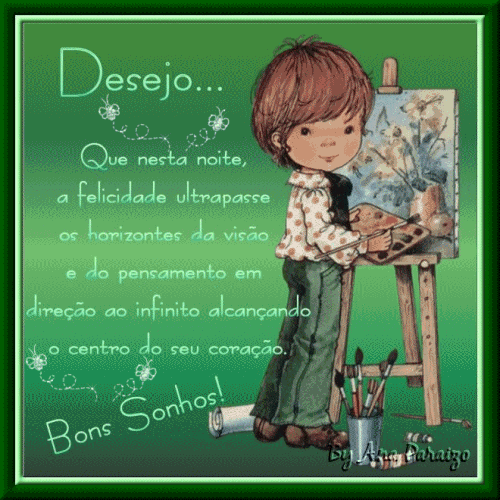 Desejo... Que nesta noite a felicidade ultrapasse os horizontes da...