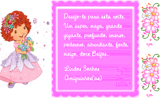 Desejo-te para esta noite um super, mega, grande, gigante, profundo, imenso...