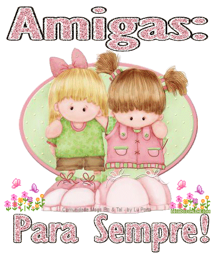 Amigas: Para sempre!