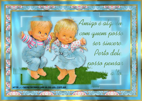 Amigo é alguém com quem posso ser sincero. Perto dele posso...