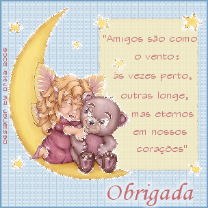 "Amigos são como o vento às vezes perto, outras vezes...