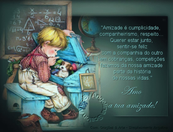 Amizade é cumplicidade, companheirismo, respeito. Querer estar junto...
