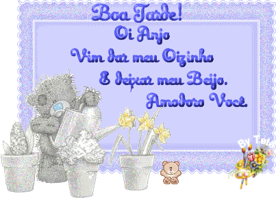 Boa Tarde! Oi Anjo, vim dar meu oizinho e deixar meu beijo. Amodoro você.