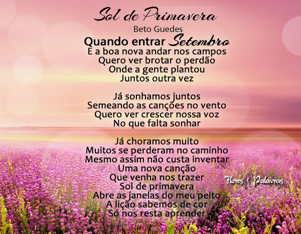 Sol de Primavera Beto Guedes Quando entrar setembro E a boa nova andar nos...