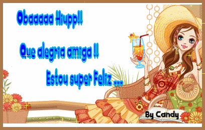 Oba! Que alegria amiga! Estou super feliz...