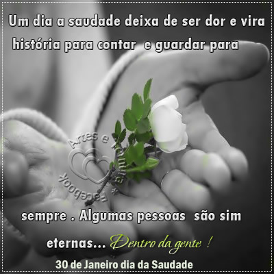 Um dia a saudade deixa de ser dor e vira história para contar e...