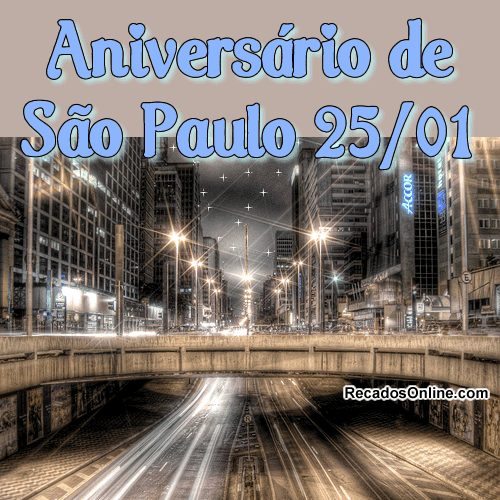 Aniversário de São Paulo - 25/01.