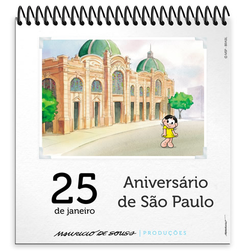 25 de Janeiro - Aniversário de São Paulo.