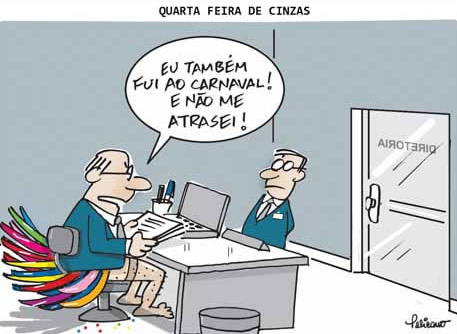 Quarta-Feira de Cinzas. Eu também fui ao Carnaval e não me...