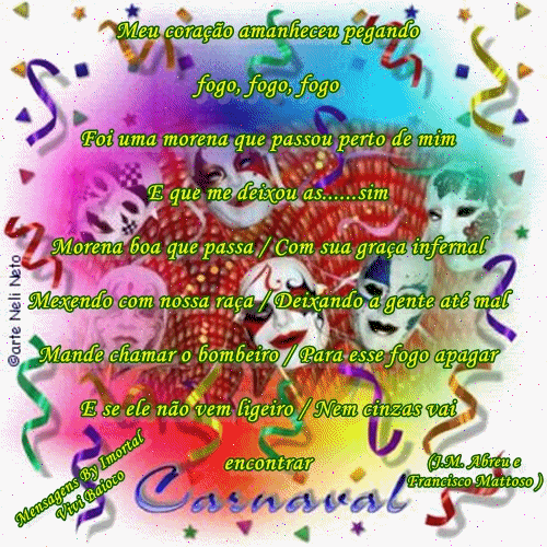 Meu coração amanheceu pegando fogo, fogo, fogo Foi uma morena...