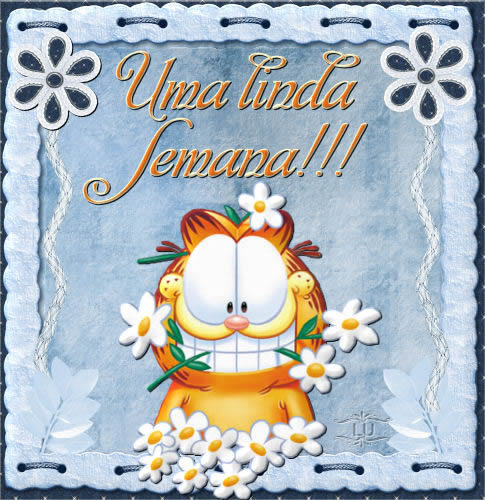 Uma linda Semana!!!