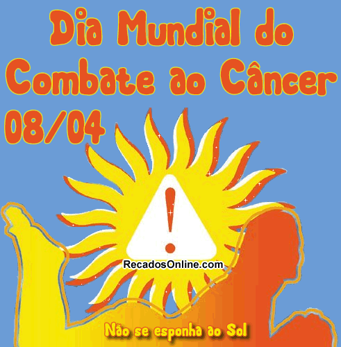 Dia Mundial do Combate ao Câncer 8 de...