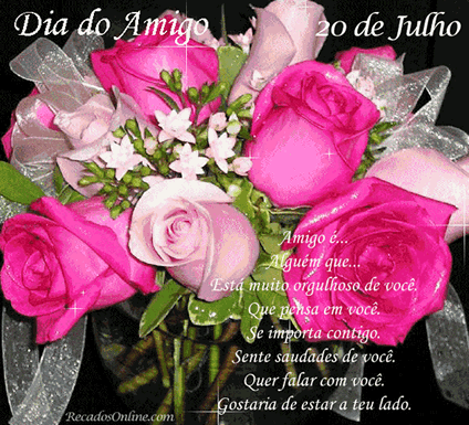 Dia do Amigo 20 de Julho Amigo é... Alguém que... Está...