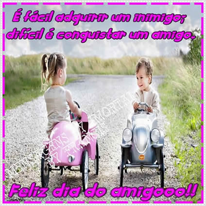 É fácil adquirir um inimigo;difícil é conquistar...