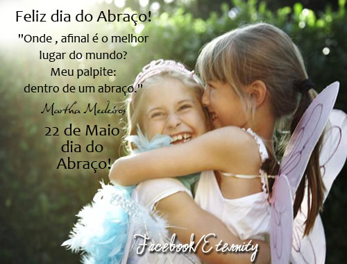 Feliz Dia do Abraço! Onde, afinal, é o melhor lugar do mundo?...