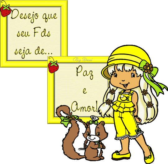 Desejo que seu FDS seja de Paz e amor!