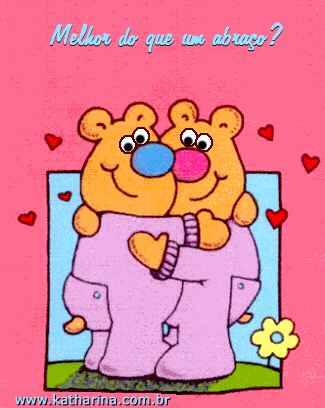 Melhor do que um abraço? Dois abraços!