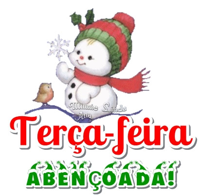 Terça-feira abençoada!