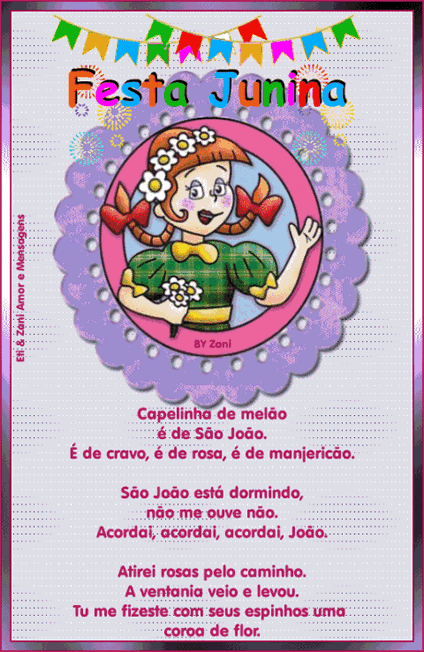 Festa Junina. Capelinha de melão é de São João...