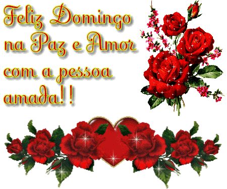 Feliz Domingo na Paz e Amor com a pessoa amada!!