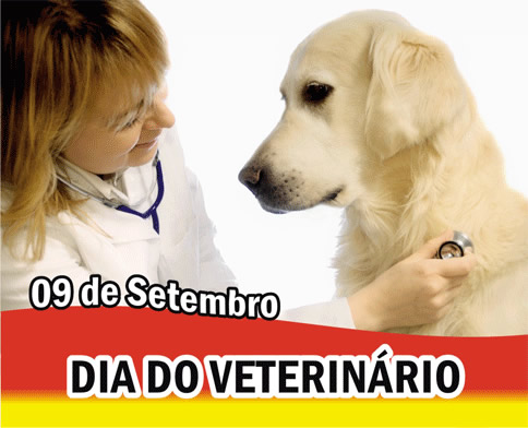 09 de Setembro Dia do Veterinário.