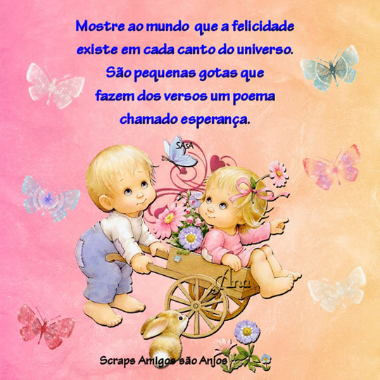 Mostre ao mundo que a felicidade existe em cada canto do universo...