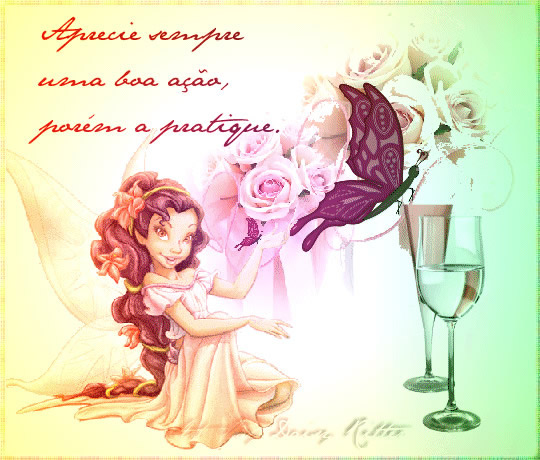 Aprecie sempre uma boa ação, porém a pratique.