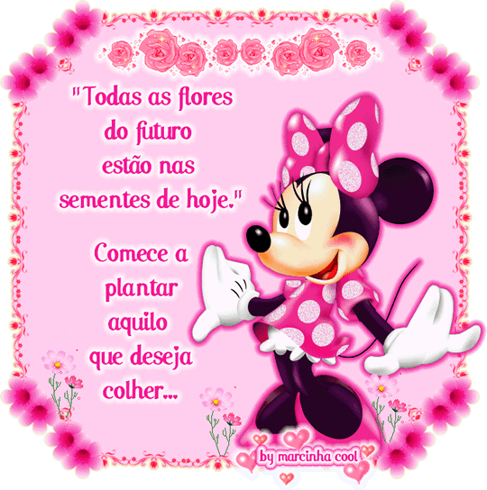 Todas as flores do futuro estão nas sementes de hoje. Comece a...